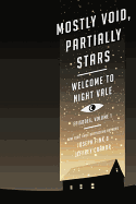 Mostly Void, Partially Stars: Welcome to Night Va