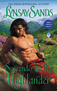 Surrender to the Highlander: Highland Brides (Highland Brides, 5)