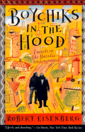 Boychiks in the Hood: Travels in the Hasidic Underground