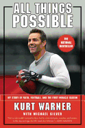 'All Things Possible: My Story of Faith, Football, and the First Miracle Season'