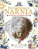 The Chronicles of Narnia Official Coloring Book: Coloring Book for Adults and Kids to Share