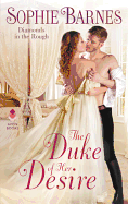 The Duke of Her Desire: Diamonds in the Rough (Diamonds in the Rough, 2)