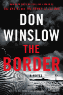 The Border: A Novel (Power of the Dog)