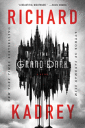 The Grand Dark: A Novel
