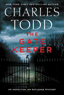 The Gate Keeper: An Inspector Ian Rutledge Mystery (Inspector Ian Rutledge Mysteries, 20)