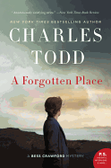 A Forgotten Place: A Bess Crawford Mystery