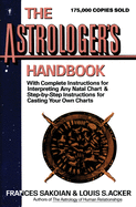 The Astrologer's Handbook (HarperResource Book)