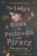 The Lady's Guide to Petticoats and Piracy (Montague Siblings, 2)