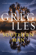 Southern Man: A Novel (Penn Cage, 7)