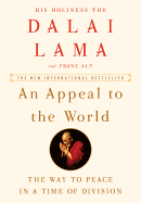 An Appeal to the World: The Way to Peace in a Tim
