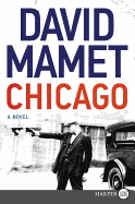 Chicago: A Novel