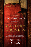 Master of the Revels: A Return to Neal Stephenson