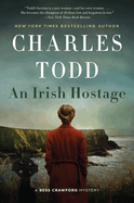 Irish Hostage, An: A Novel (Bess Crawford Mysteries, 12)