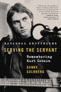 Serving the Servant: Remembering Kurt Cobain