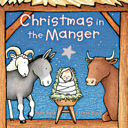 Christmas in the Manger Padded Board Book