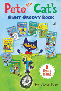 Pete the Cat's Giant Groovy Book: 9 Books in One (My First I Can Read)