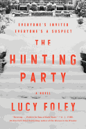 The Hunting Party: A Novel