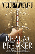 Realm Breaker: The First Entry in an Epic Young Adult Fantasy Series full of Battles