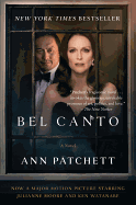 Bel Canto [Movie Tie-in]: A Novel