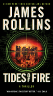 Tides of Fire: A Sigma Force Novel (Sigma Force, 17)