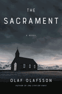 The Sacrament: A Novel