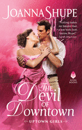 The Devil of Downtown: Uptown Girls (Uptown Girls, 3)