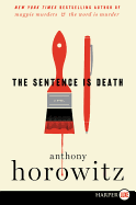 The Sentence Is Death (A Hawthorne and