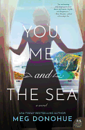 'You, Me, and the Sea'
