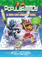PopularMMOs Presents A Hole New Activity Book: Ma