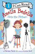 Amelia Bedelia Gets the Picture (I Can Read Level 1)