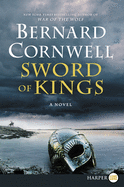 Sword of Kings: A Novel (Saxon Tales)