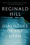 Dialogues of the Dead: A Dalziel and Pascoe Mystery