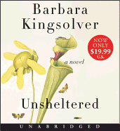 Unsheltered Low Price CD: A Novel