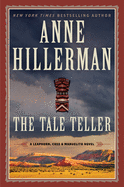 'The Tale Teller: A Leaphorn, Chee & Manuelito Novel'