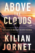Above the Clouds: How I Carved My Own Path to the