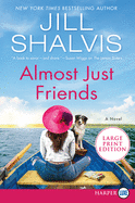 Almost Just Friends: A Novel (The Wildstone Series, 4)