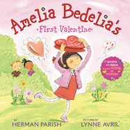 Amelia Bedelia's First Valentine Holiday