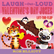 Laugh-Out-Loud Valentine├óΓé¼Γäós Day Jokes: Lift-the-Flap (Laugh-Out-Loud Jokes for Kids)