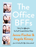 Office BFF's, The