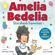 Amelia Bedelia Storybook Favorites #2 (Classic)