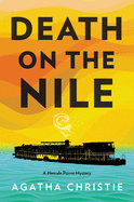Death on the Nile: A Hercule Poirot Mystery (Hercule Poirot Mysteries)