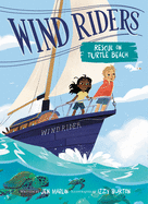 Wind Riders # 1: Rescue on Turtle Beach