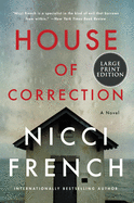 House of Correction: A Novel