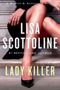 Lady Killer: A Rosato & Associates Novel (Rosato & Associates Series)