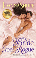 The Bride Goes Rogue (The Fifth Avenue Rebels, 3)