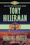 Hunting Badger: A Leaphorn and Chee Novel (A Leaphorn and Chee Novel, 14)
