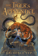 The Tiger├óΓé¼Γäós Apprentice (Tiger's Apprentice, 1)