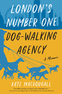 London's Number One Dog-Walking Agency