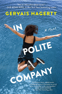 In Polite Company: A Novel