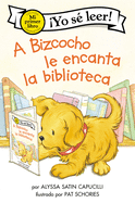 A Bizcocho le encanta la biblioteca: Biscuit Loves the Library (Spanish edition) (My First I Can Read)